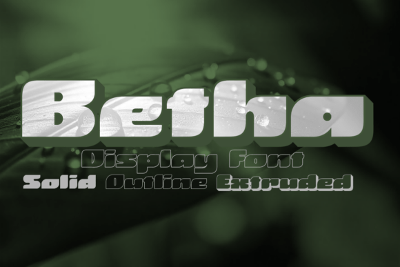 Betha: A Modern Display Font