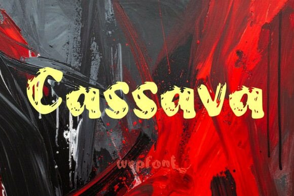 Cassava Font: Bold, Grungy, and Ready for Craft