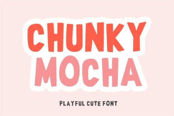Chunky Mocha Font for Bold Campaigns