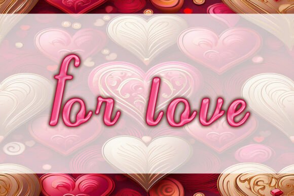 For Love Font