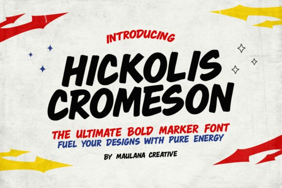 Hickolis Cromeson: A Bold Display Font
