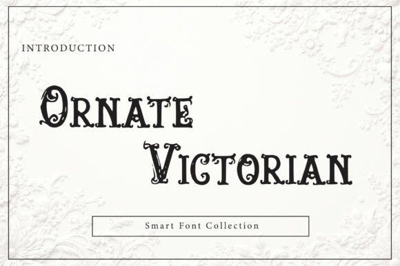 Ornate Victorian Font